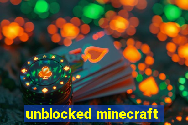 unblocked minecraft